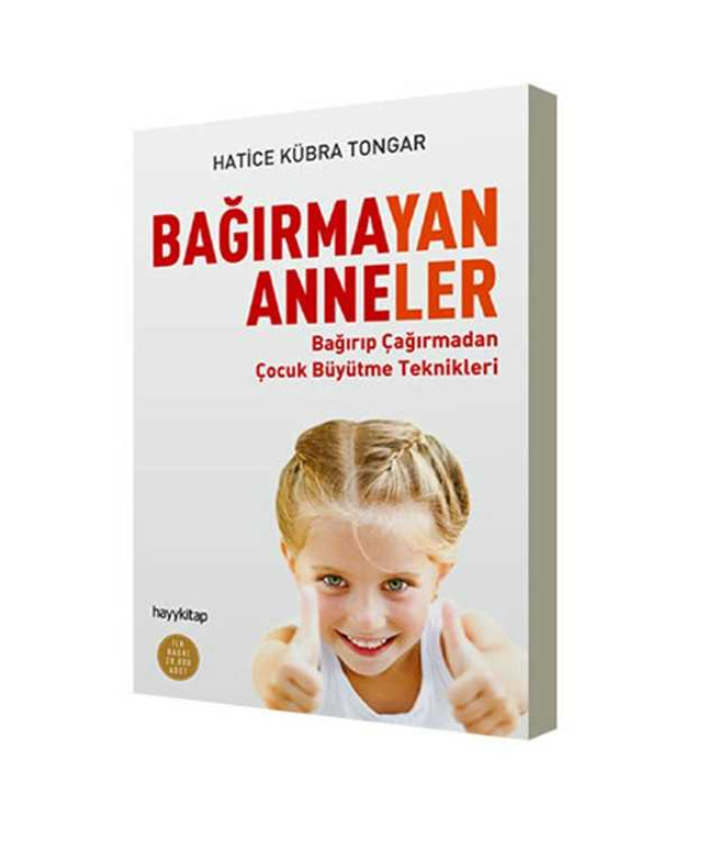 Bağırmayan Anneler