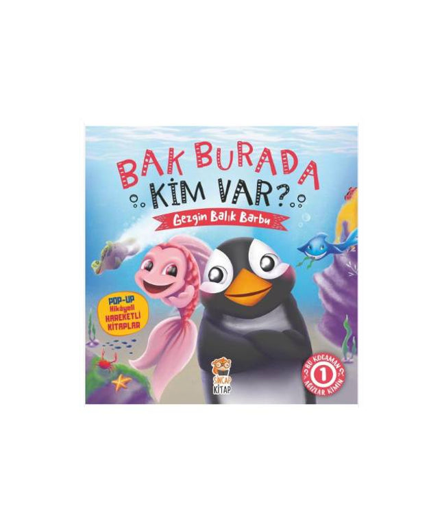 Bak Burada Kim Var? - Gezgin Balık Barbu