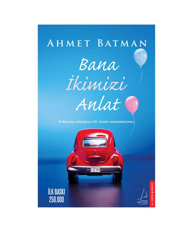Bana İkimizi Anlat