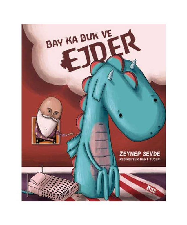 Bay Ka Buk ve Ejder