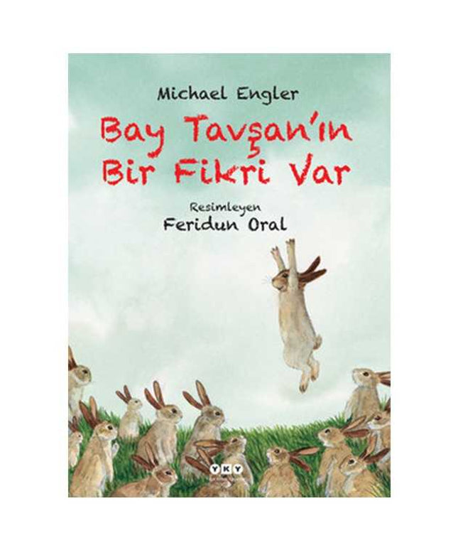 Bay Tavşan'ın Bir Fikri Var