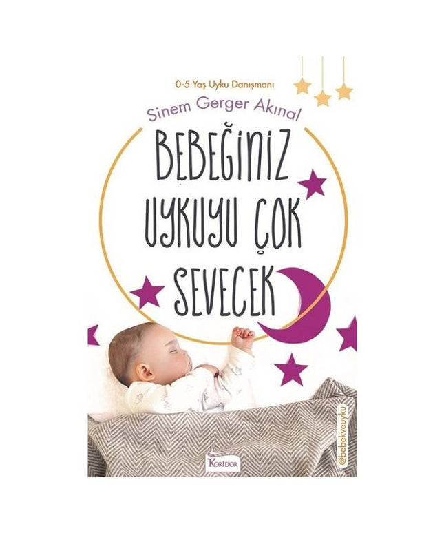Bebeğiniz Uykuyu Çok Sevecek
