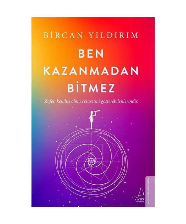 Ben Kazanmadan Bitmez