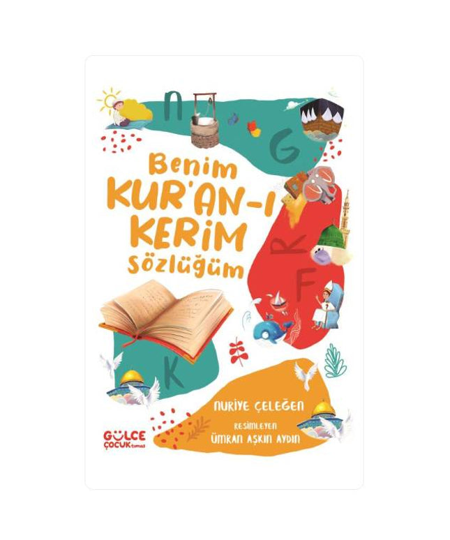Benim Kur'an-ı Kerim Sözlüğüm