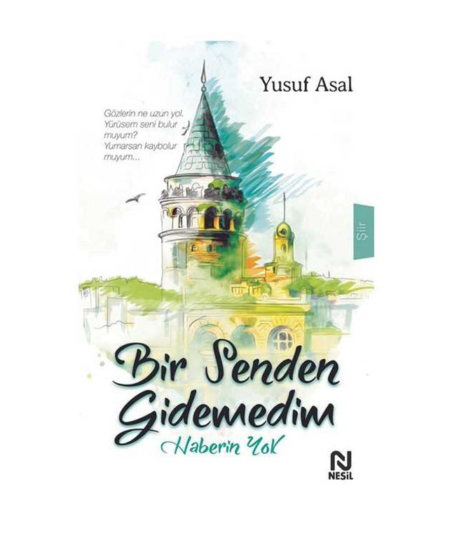 Bir Senden Gidemedim  Haberin Yok