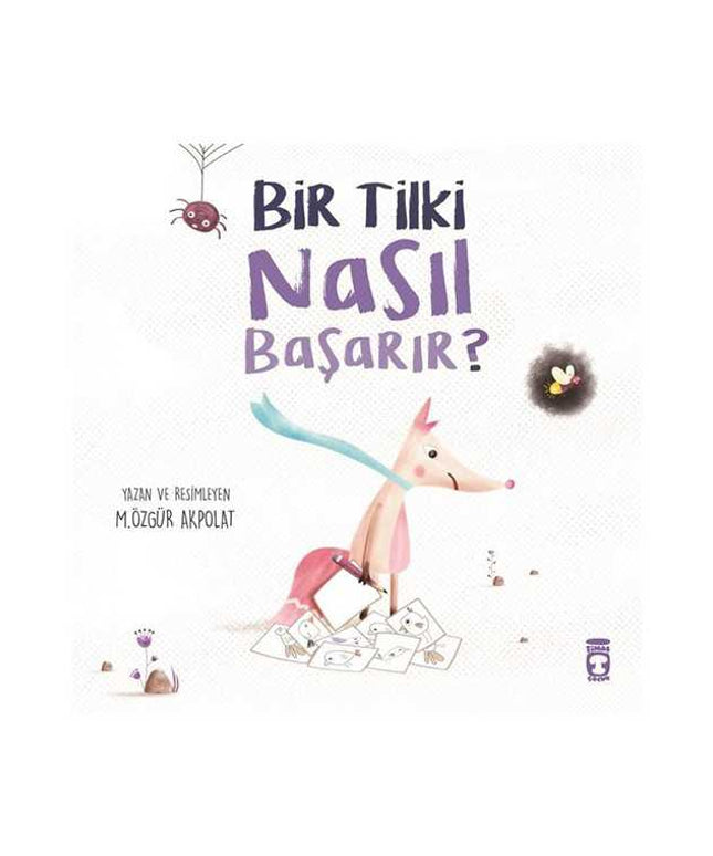 Bir Tilki Nasıl Başarır?
