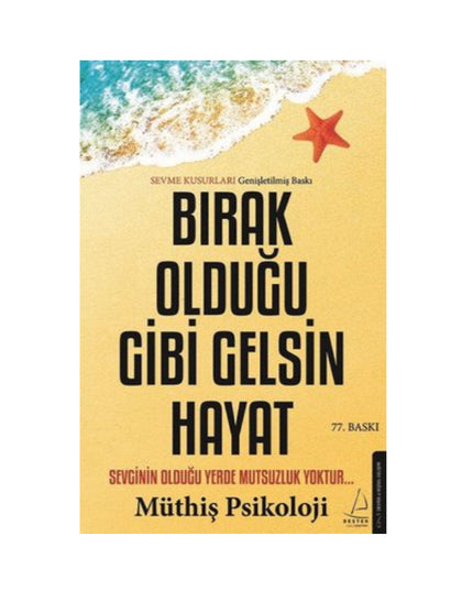 Bırak Olduğu Gibi Gelsin Hayat