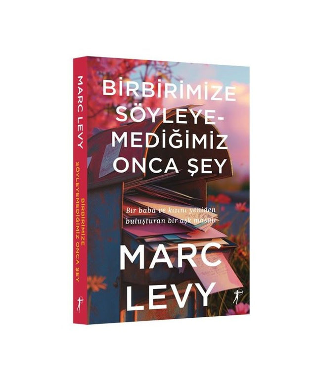 Birbirimize Söyleyemediğimiz Onca Şey