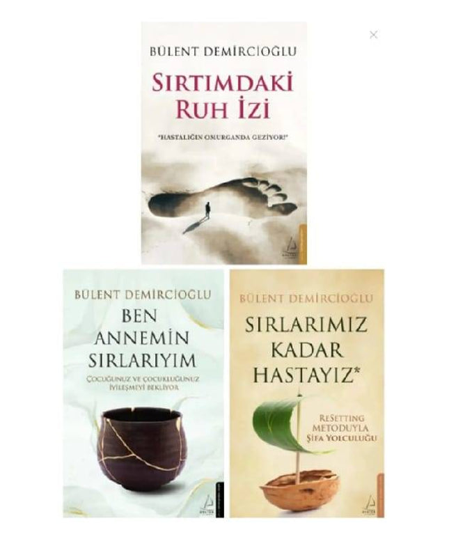 Sırlarımız Kadar Hastayız - Ben Annemin Sırlarıyım - Sırtımdaki Ruh İzi 3 Kitap - Bülent Demircioğlu
