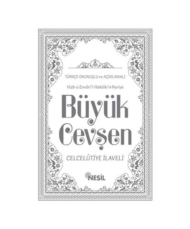 Büyük Cevşen - Hizb-ü Envari'l-Hakaikı'n Nuriye