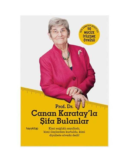 Degenen die genezing vonden met Canan Karatay