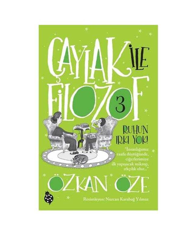 Çaylak ile Filozof 3