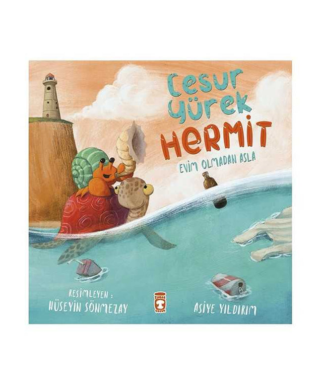 Cesur Yürek Hermit - Evim Olmadan Asla