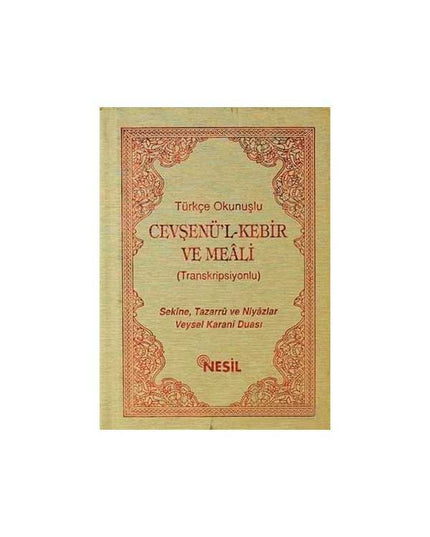 Cevşenü'l Kebir (Arabisch schrift) en de vertaling ervan (Turks)