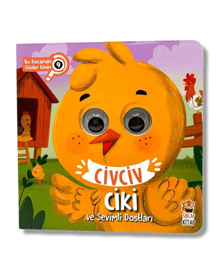Kuiken Ciki en zijn Schattige Vriendjes - Van wie zijn die grote ogen