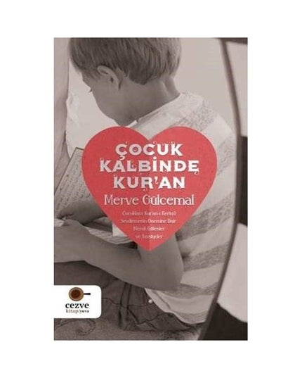 Çocuk Kalbinde Kur'an