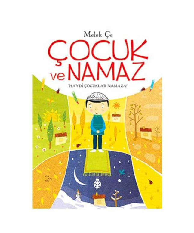 Çocuk ve Namaz Kitabı/Haydi Çocuklar Namaza