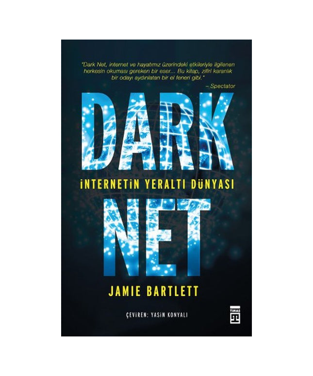 Dark Net - İnternetin Yeraltı Dünyası