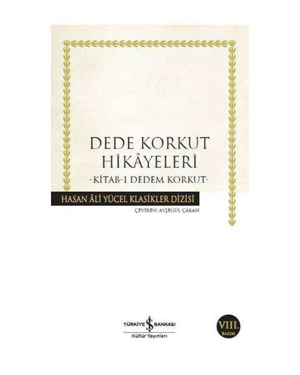 Dede Korkut Verhalen - Kitab-ı Dedem Korkut