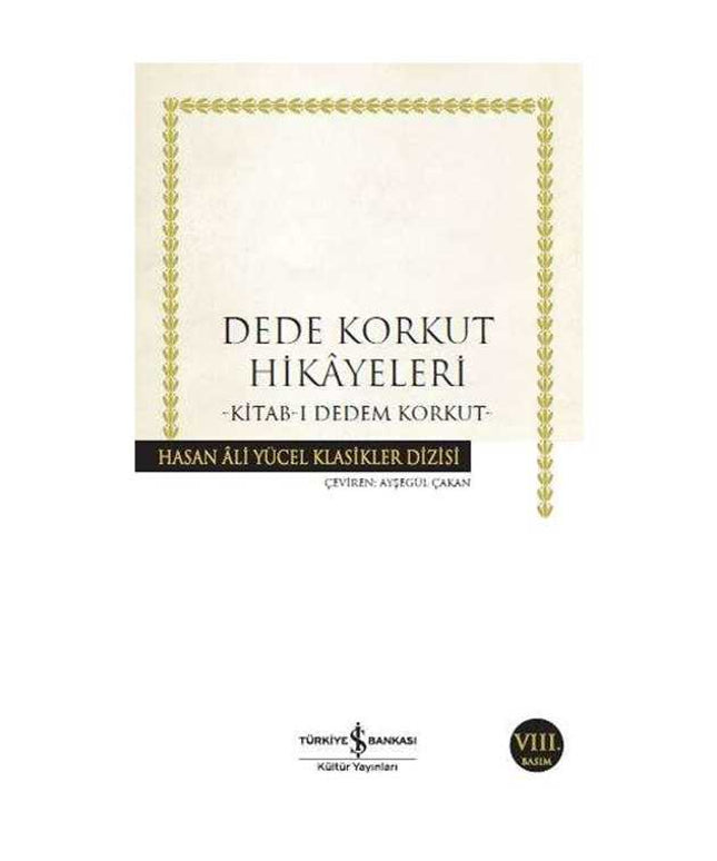 Dede Korkut Hikayeleri-Kitab-ı Dedem Korkut