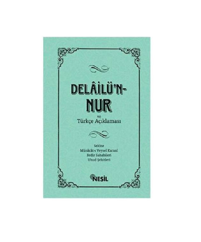 Delailü'n-Nur ve Türkçe Açıklaması