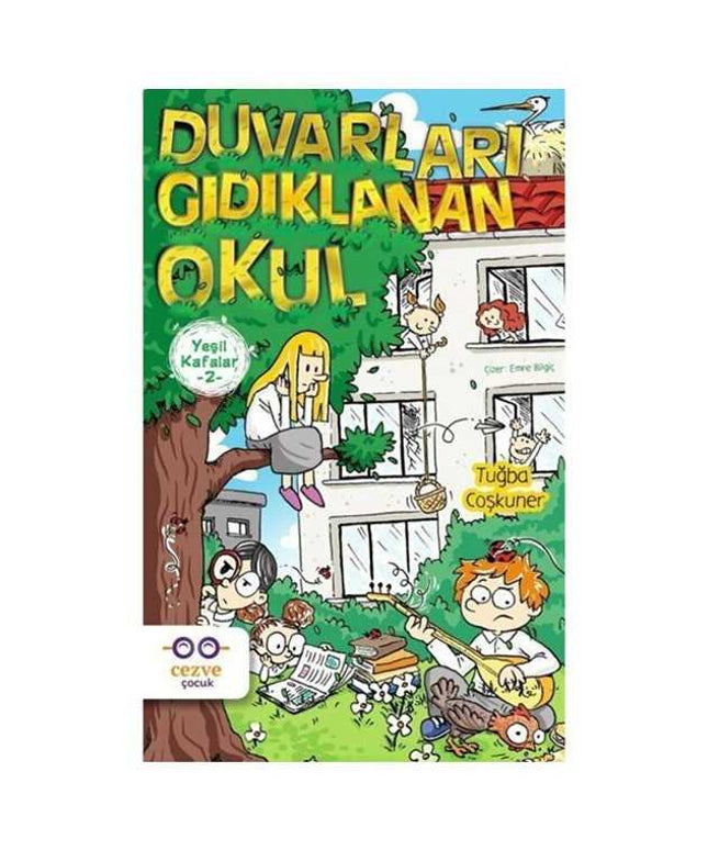 Duvarları Gıdıklanan Okul-Yeşil Kafalar 2