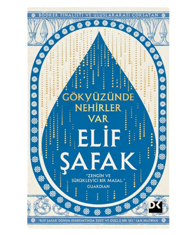 Gökyüzünde Nehirler Var - Elif Şafak