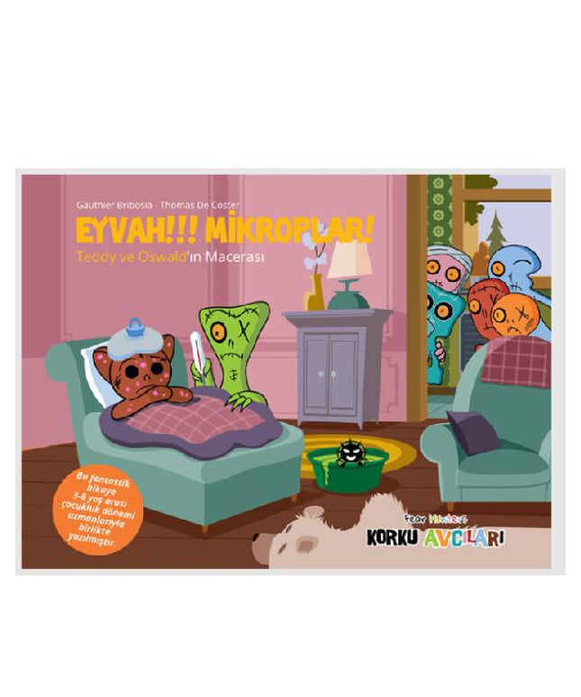 De Angstige Jagers Ojee Microben - Prentenboek 3-8 Jaar
