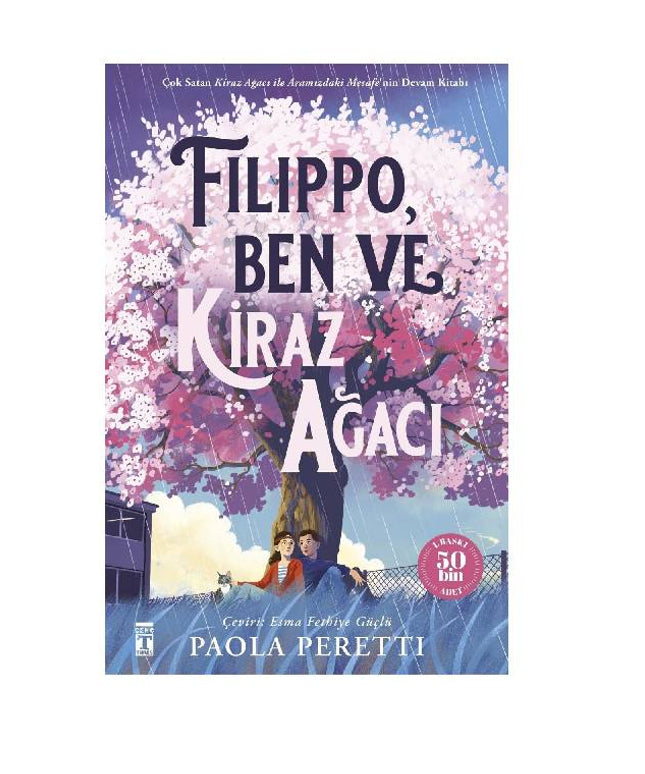 Filippo, Ben ve Kiraz Ağacı - Paola Peretti