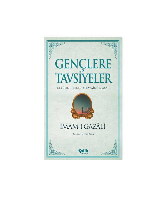 Gençlere Tavsiyeler
