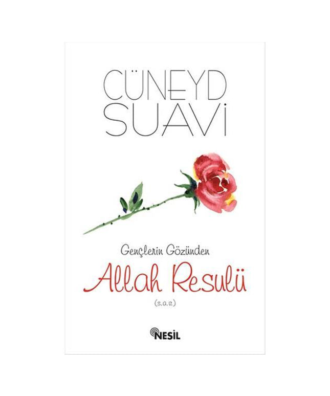 Gençlerin Gözünden Allah Resulü