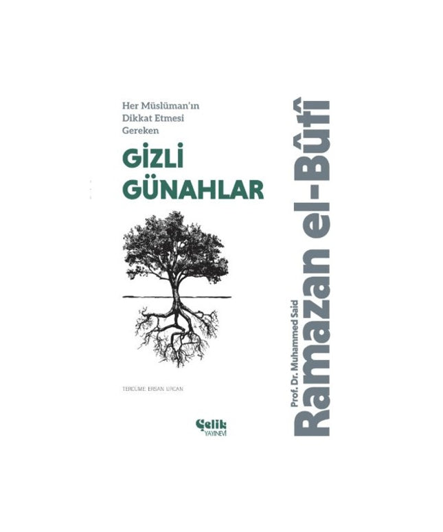Her Müslüman’ın Dikkat Etmesi Gereken Gizli Günahlar