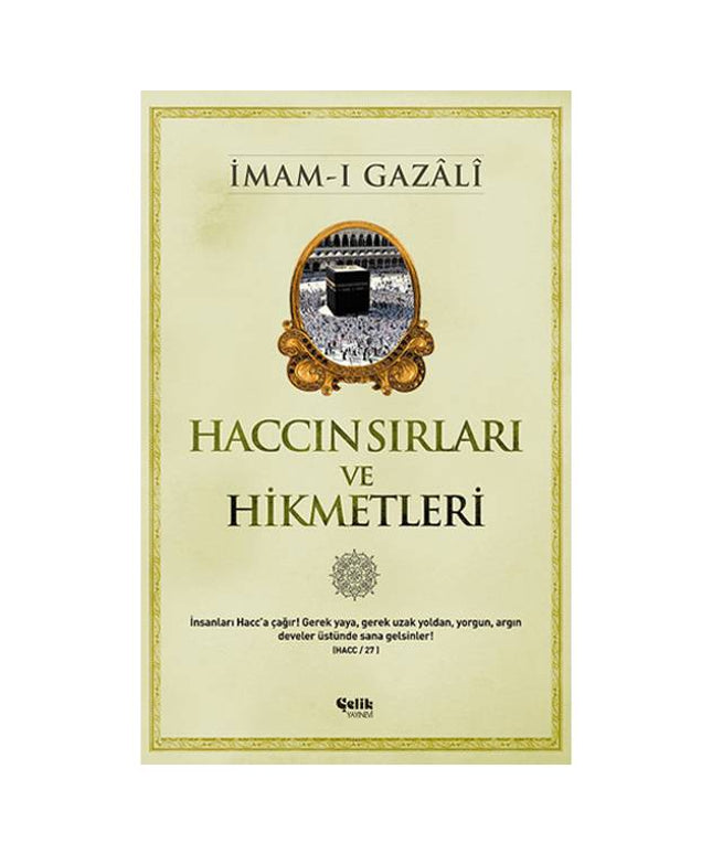 Haccın Sırları ve Hikmetleri