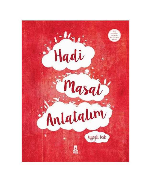 Hadi Masal Anlatalım