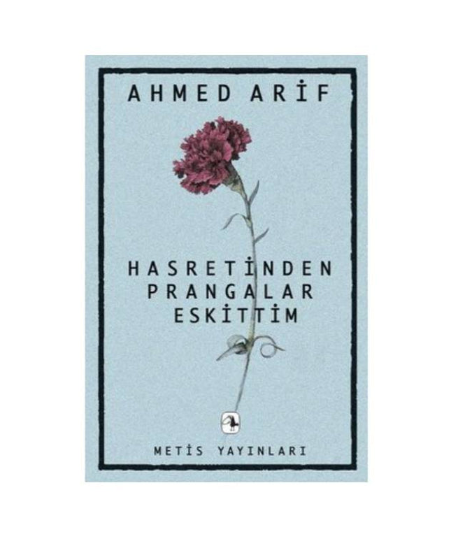 Hasretinden Prangalar Eskittim