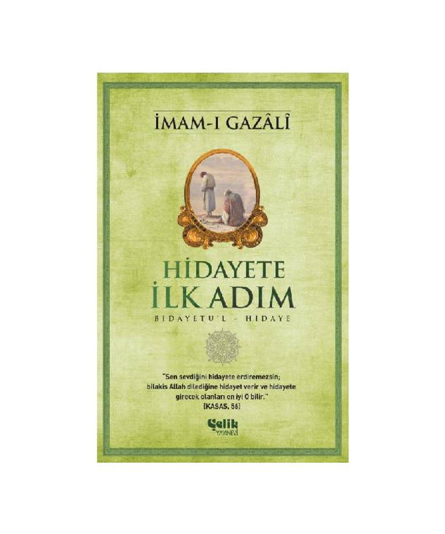Hidayete İlk Adım