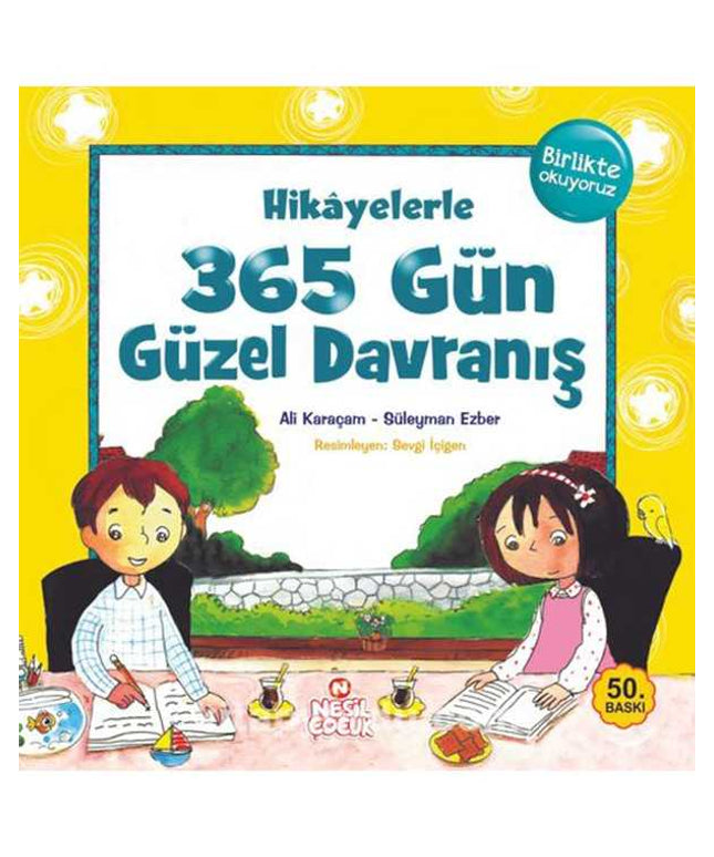 Hikayelerle 365 Gün Güzel Davranış