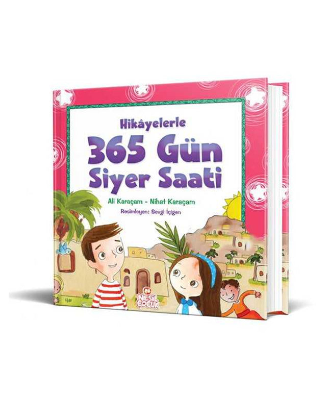 Hikayelerle 365 Gün Siyer Saati