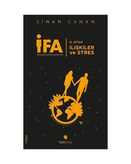 IFA: Fabrieksinstellingen van de Mens Boek 2-Relaties en Stress