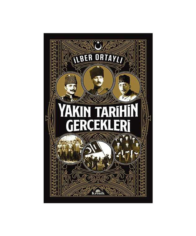 Yakın Tarihin Gerçekleri