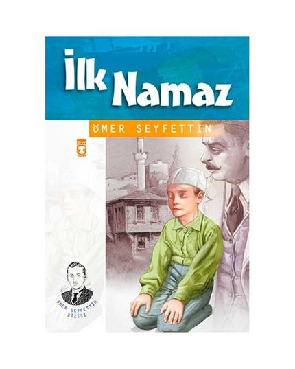 Eerste Gebed – Ömer Seyfettin-serie