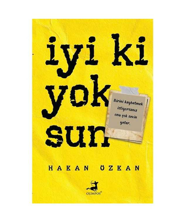 İyi ki Yoksun