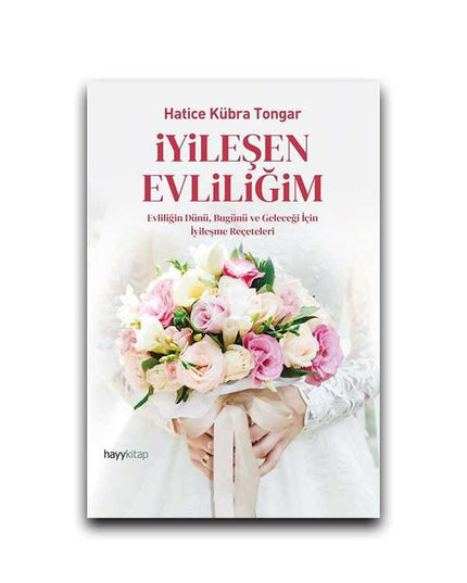 Mijn Herstellende Huwelijk - Hatice Kübra Tongar