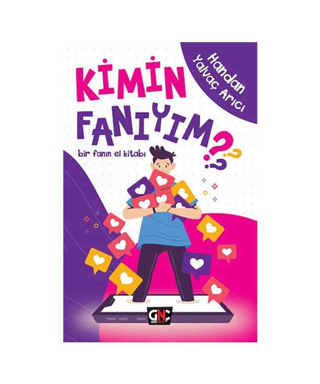 Kimin Fanıyım?-Bir Fanın El Kitabı