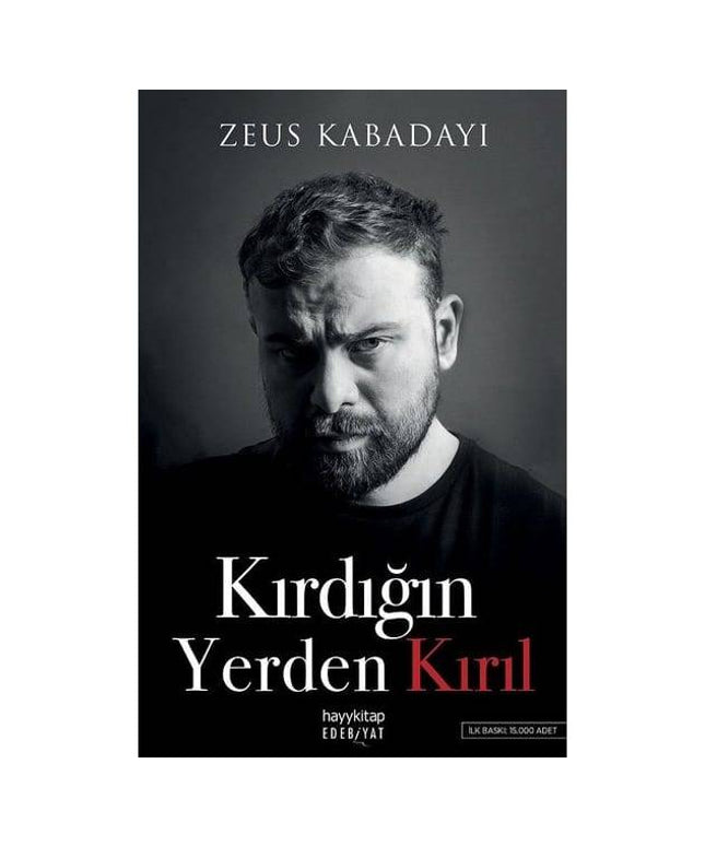 Kırdığın Yerden Kırıl