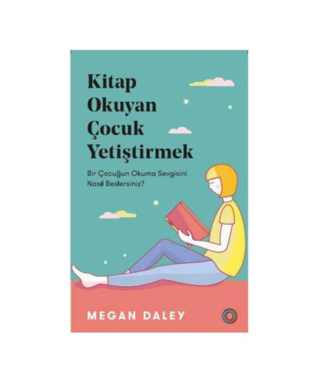 Kitap Okuyan Çocuk Yetiştirmek
