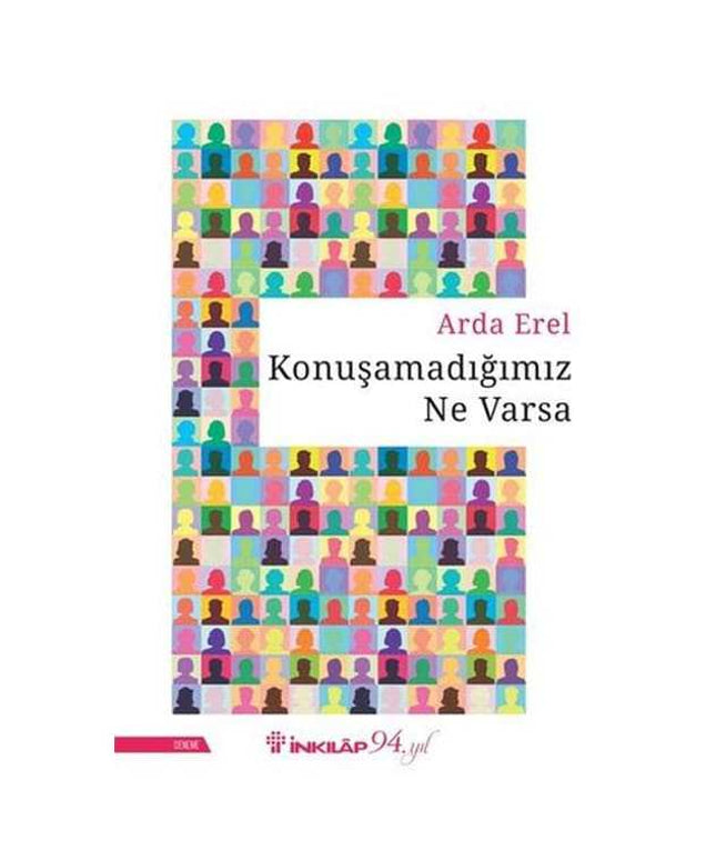 Konuşamadığımız Ne Varsa - Arda Erel
