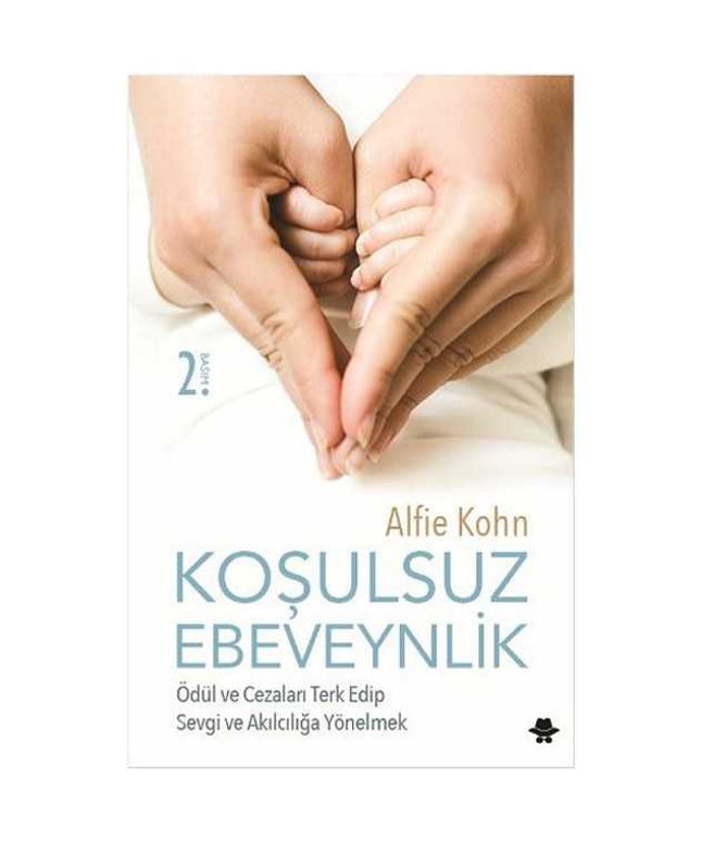 Koşulsuz Ebeveynlik