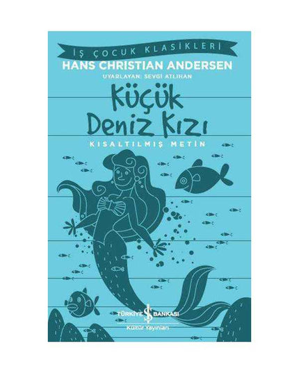 De Kleine Zeemeermin – Verkorte Tekst