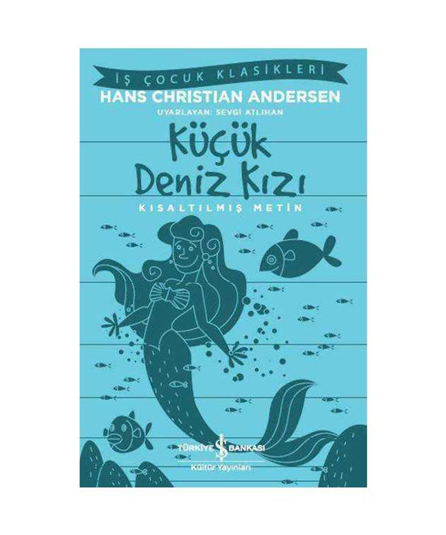 Küçük Deniz Kızı – Kısaltılmış Metin